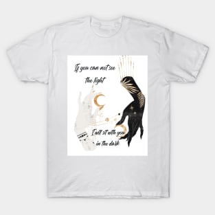 Supportive Witchy Quotes for Teens T-Shirt